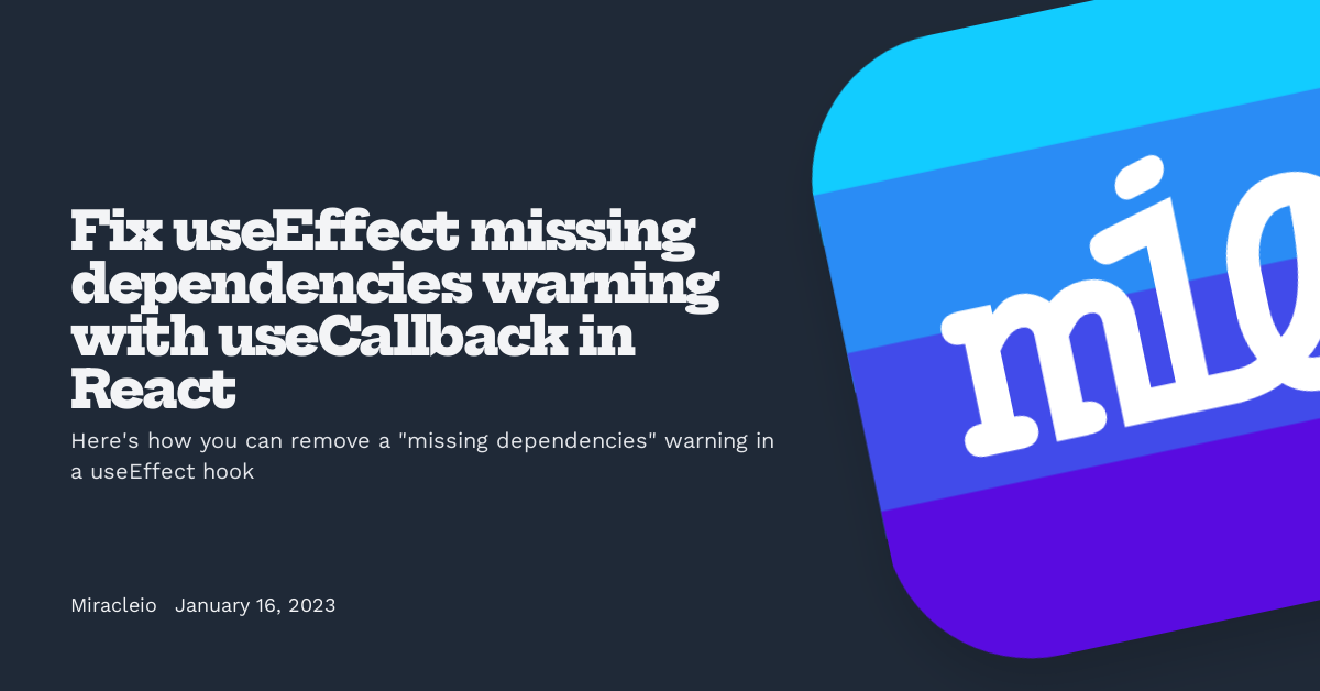 Fix useEffect missing dependencies warning with useCallback in React