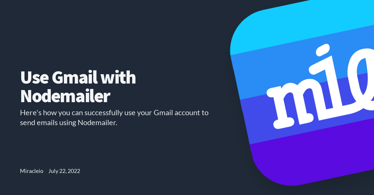 Use Gmail with Nodemailer